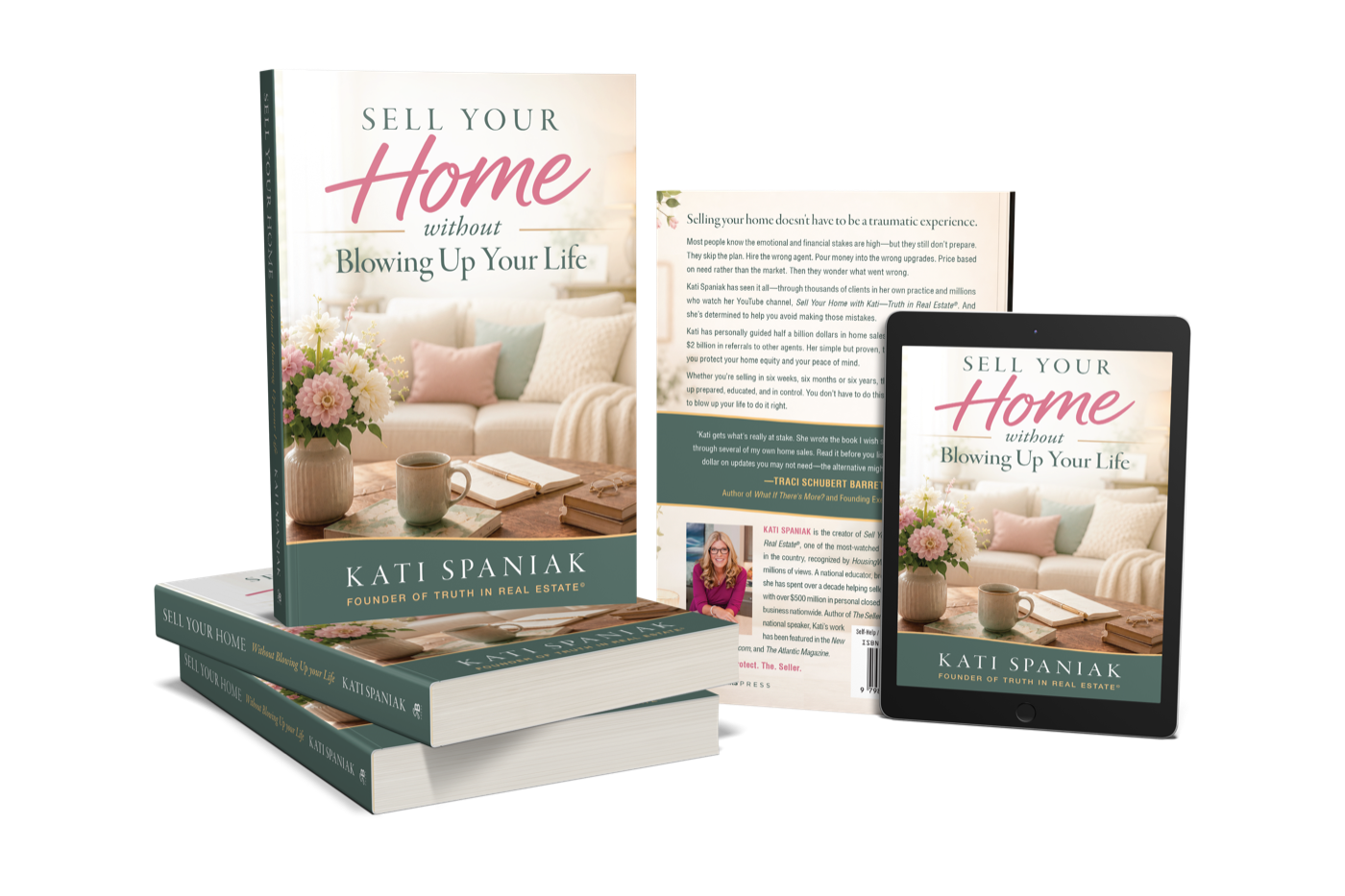 Sell Your Home Without Blowing Up Your Life - the hardcover, extra copies and the digital edition